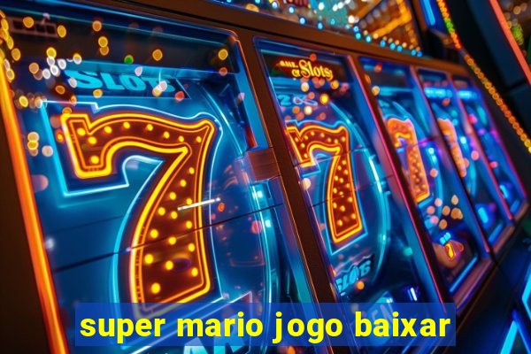 super mario jogo baixar